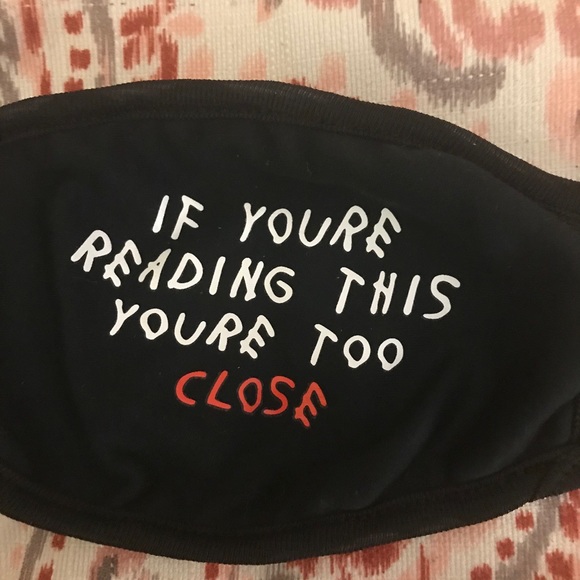 “Too Close” Face Mask - 2 Packs - Picture 2 of 3